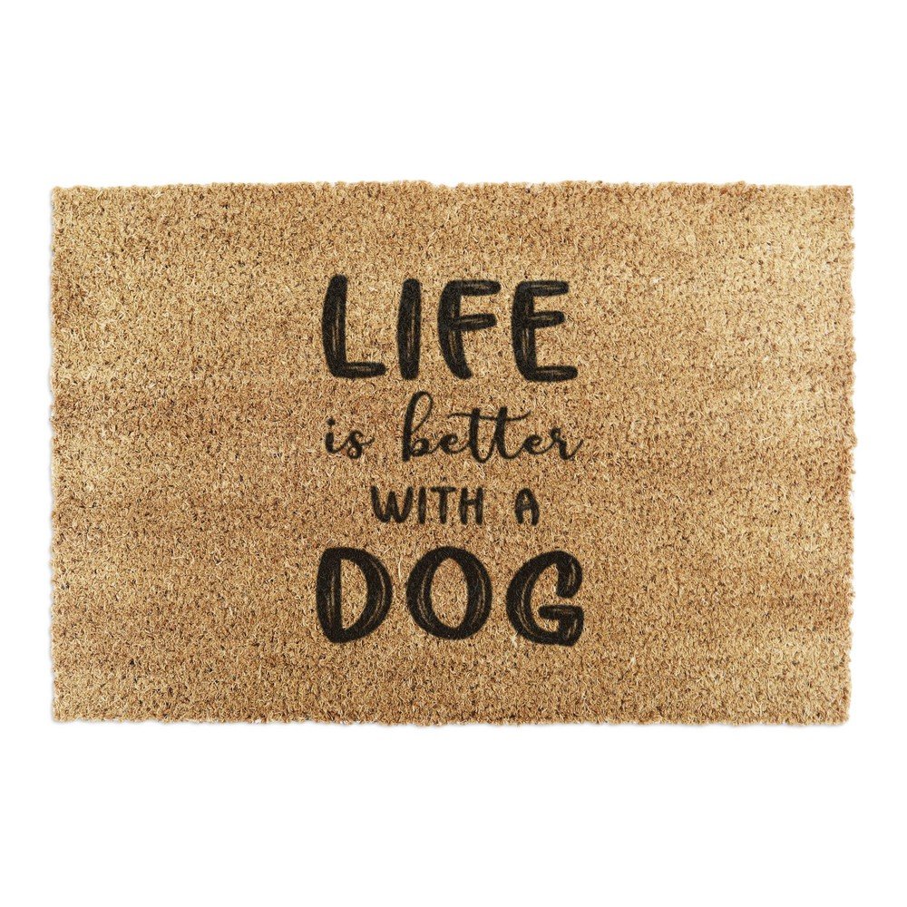 Predpražnik iz kokosovih vlaken 40x60 cm Life Is Better With a Dog