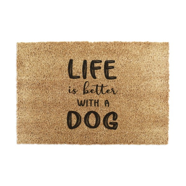 Predpražnik iz kokosovih vlaken 40x60 cm Life Is Better With a Dog – Artsy Doormats