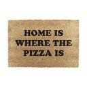Predpražnik iz kokosovih vlaken 40x60 cm Home Is Where the Pizza Is – Artsy Doormats