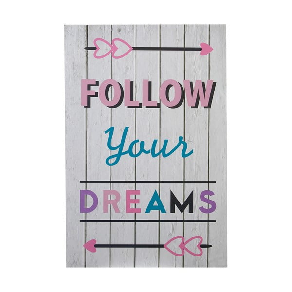 Otroška slika 30x45 cm Follow Your Dreams – Premier Housewares
