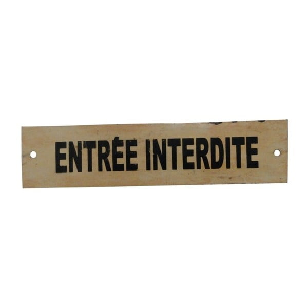 Krem kovinski znak Antic Line Entrée Interdite