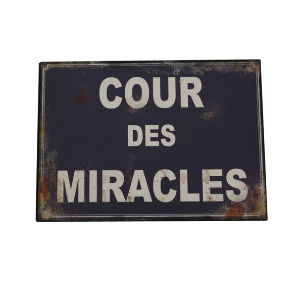 Kovinski znak Antic Line Cour Des Miracles