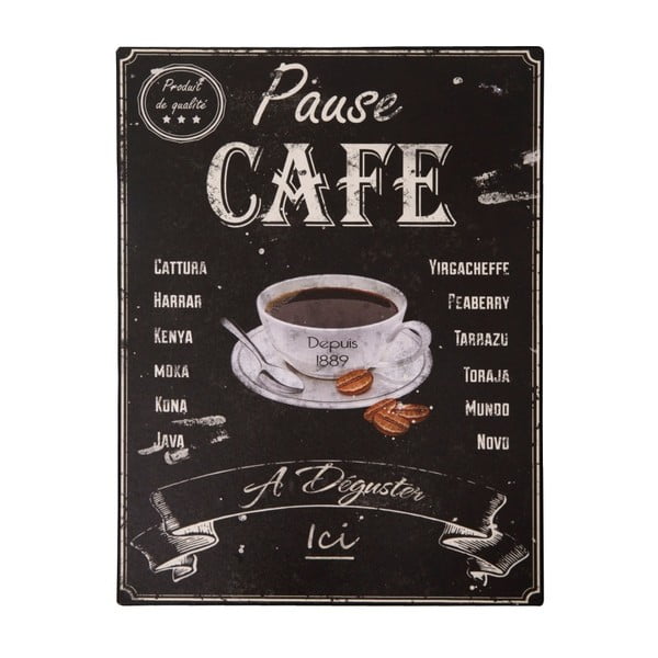 Kovinski dekorativni znak 25x33 cm Pause Café – Antic Line