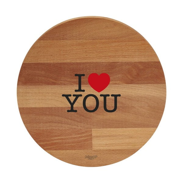 Deska za rezanje iz bukovega lesa Bisetti I Love You, ø 30 cm