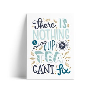 Print z motivom A Nice Cup of Tea Printintin, format A4