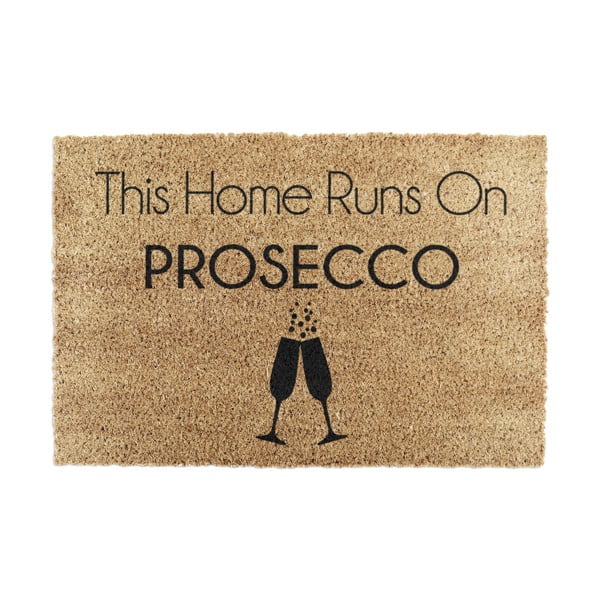 Predpražnik iz kokosovih vlaken 40x60 cm This Home Runs On Prosecco – Artsy Doormats