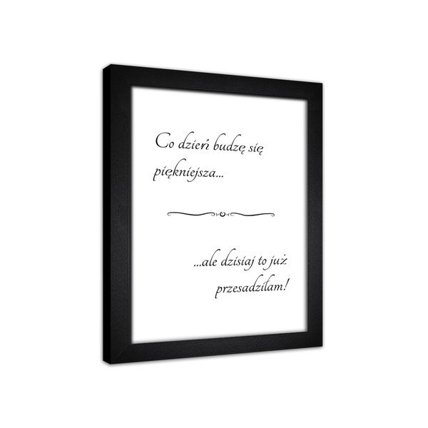 Slika Styler Modernpik Motto, 30 x 40 cm