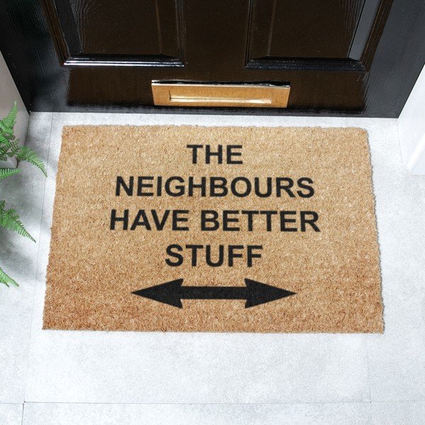 Predpražnik iz kokosovih vlaken 40x60 cm Neighbours Have Better Stuff – Artsy Doormats-image-2