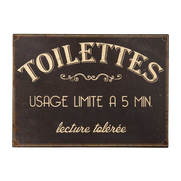 Antic Line Usage Limite Metal Toilet Sign